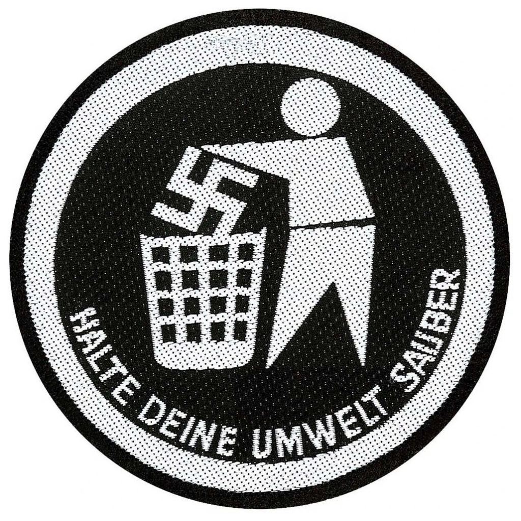 Biker & Motiv Patch Rund · Halte deine Umwelt sauber Anti Nazi (Ø 9cm)