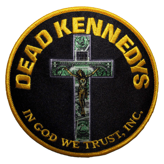 Dead Kennedys Patch · In God We Trust