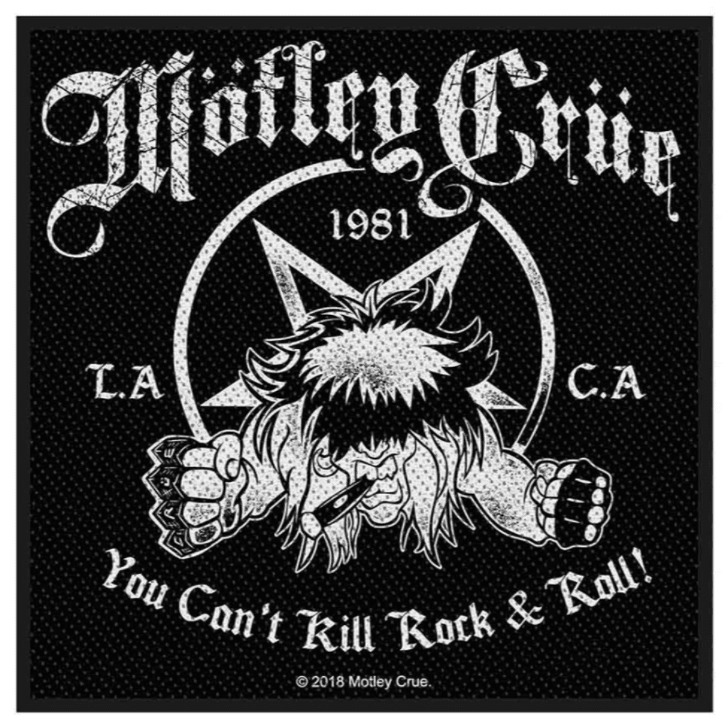 Motley Crue Aufnaeher Patch - Motiv: You Can't Kill Rock n' Roll