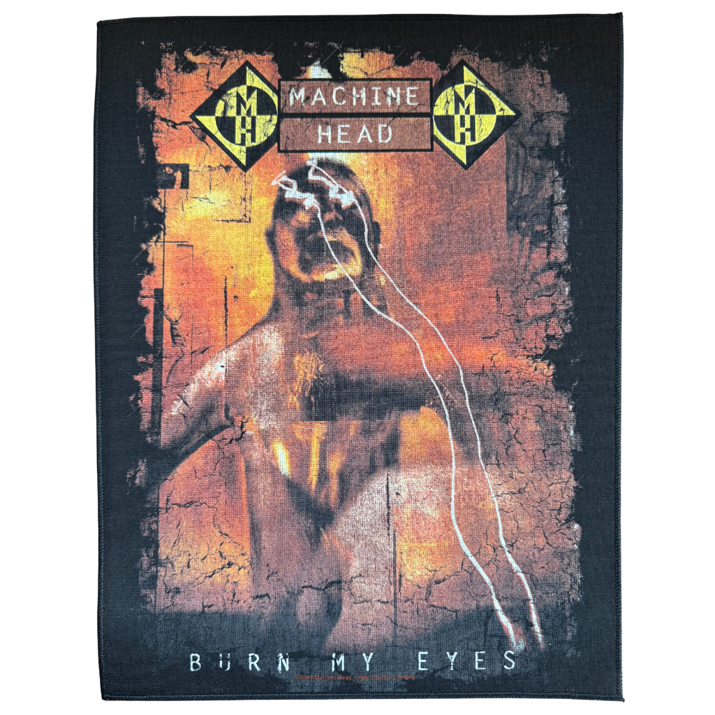 Machine Head Backpatch · Burn My Eyes
