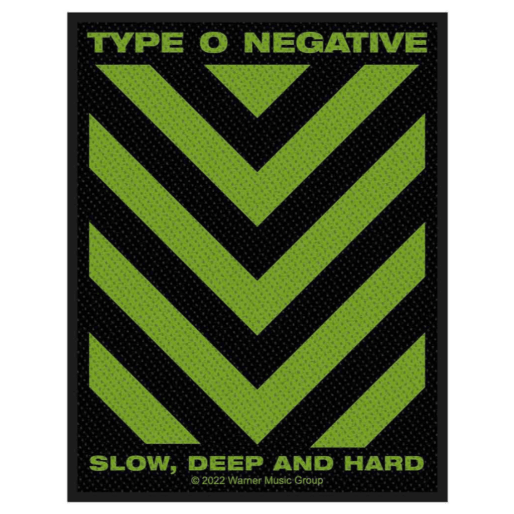 Type O Negative Patch Slow, Deep and Hard