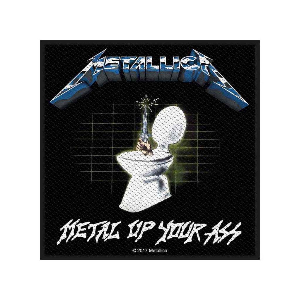 Metallica Aufnäher Patch Metal Up Your Ass