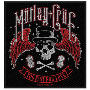 Motley Crue Patch Aufnäher · Too Fast For Love · Offizieller Metal Band Merch