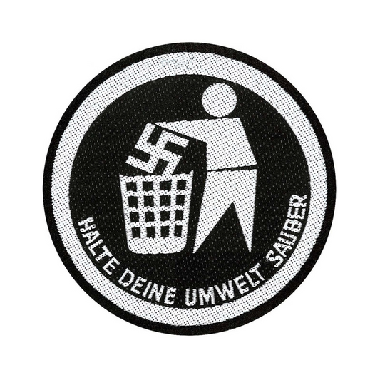 Anti Nazi Aufnäher Patch Halte deine Umwelt sauber