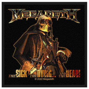 Megadeth Patch Aufnäher · The Sick, The Dying and The Dead · Offizieller Metal Band Merch